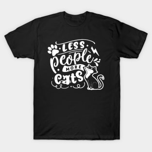 Less People More Cats T-Shirt